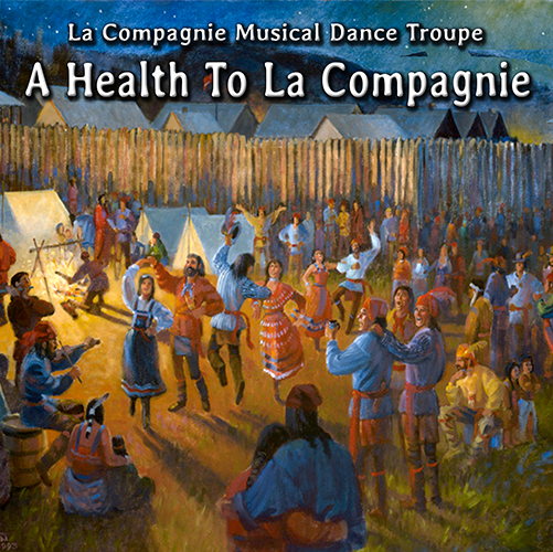 A Health to La Compagnie - Physical CD